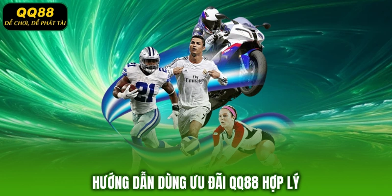 Hướng dẫn dùng ưu đãi QQ88 hợp lý